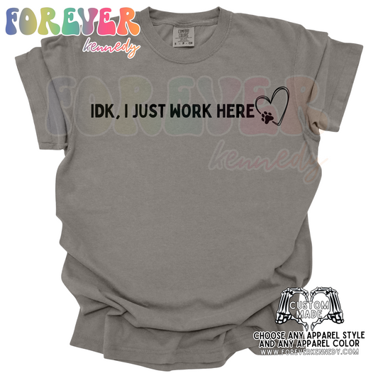 (MTO APPAREL) * CHOOSE STYLE: IDK, I just work here