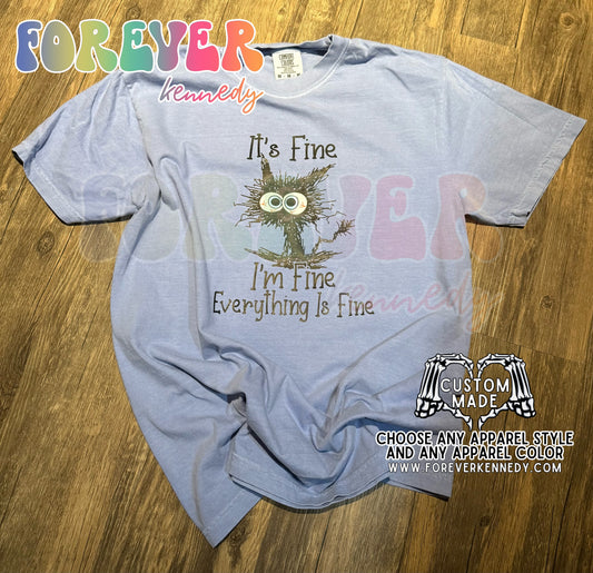 (MTO APPAREL) * CHOOSE STYLE: Everything is fine cat