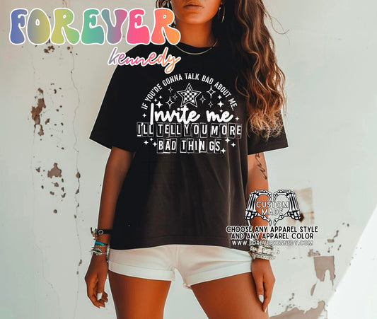 (MTO APPAREL) * CHOOSE STYLE: Talk bad about me