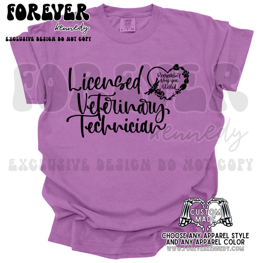 (MTO APPAREL) * CHOOSE STYLE: EXCLUSIVE DESIGN Licensed Veterinary Technician 🖤