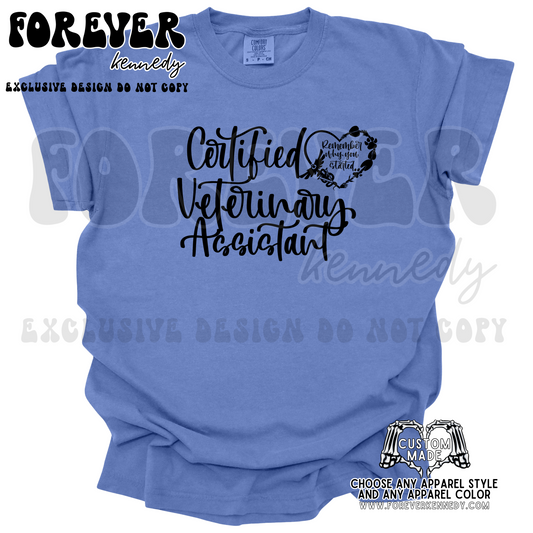 (MTO APPAREL) * CHOOSE STYLE: EXCLUSIVE DESIGN Certified Veterinary Assistant 🖤