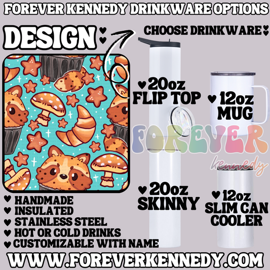 (MTO) CHOOSE DRINKWARE: Raccoon Muffin