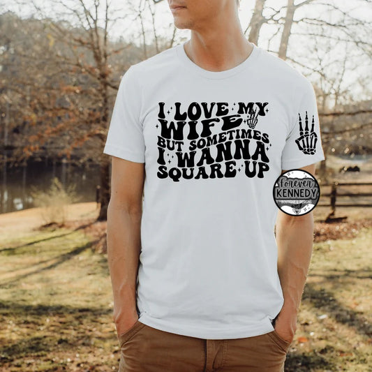 (MTO) Pick Your Apparel: Love my wife