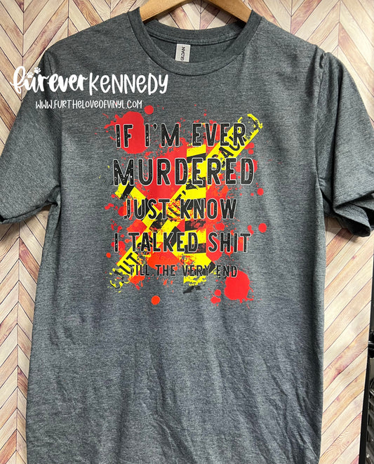 (MTO) Pick your Apparel: Talked shit until the very end